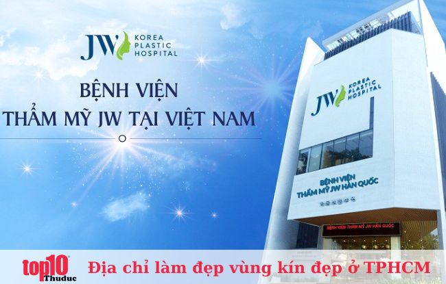 Bệnh viện quốc tế JW Hàn Quốc - Cơ sở làm đẹp vùng kín ở TPHCM uy tín