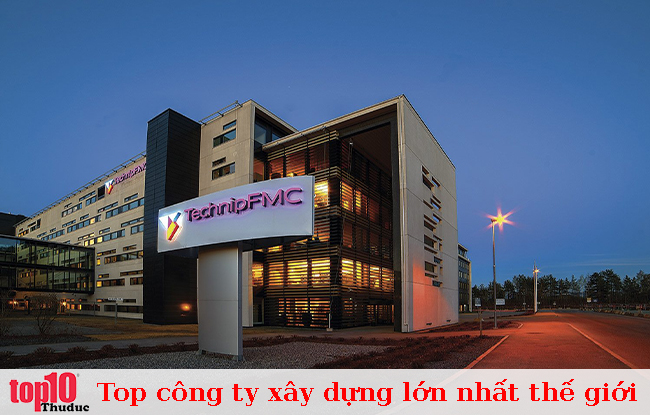 công ty xây dựng lớn nhất thế giới techip fmc