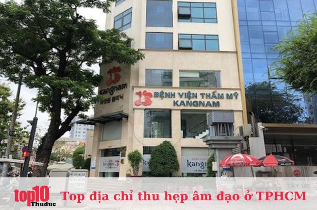 Bệnh viện thẩm mỹ Kangnam – Bệnh viện thu hẹp âm đạo uy tín ở Sài Gòn