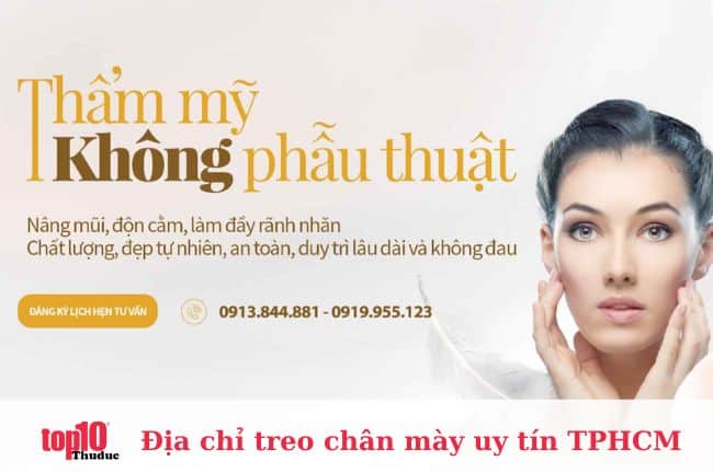 Thẩm mỹ viện Châu Á - Thẩm mỹ viện treo chân mày an toàn ở TPHCM