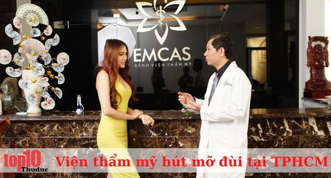 Bệnh viện thẩm mỹ 3D EMCAS - Địa điểm hút mỡ đùi uy tín ở TPHCM