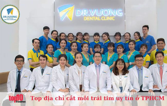 Viện thẩm mỹ Dr Vương - địa chỉ cắt môi trái tim ở TPHCM