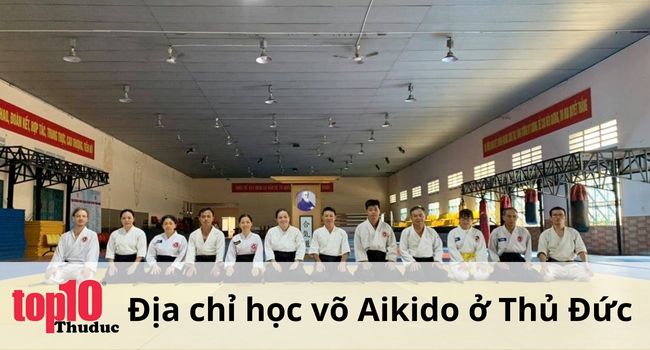 Địa chỉ học võ Aikido tại Thủ Đức | Nguồn: CLB Aikido VH Thủ Đức 