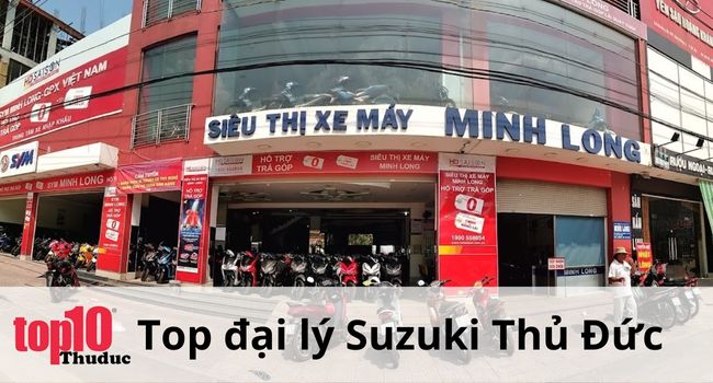 Các đại lý suzuki ở Thủ Đức | Nguồn: Xe máy Minh Long