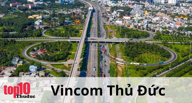 Vị trí của Vincom | Nguồn: Vincom Thủ Đức