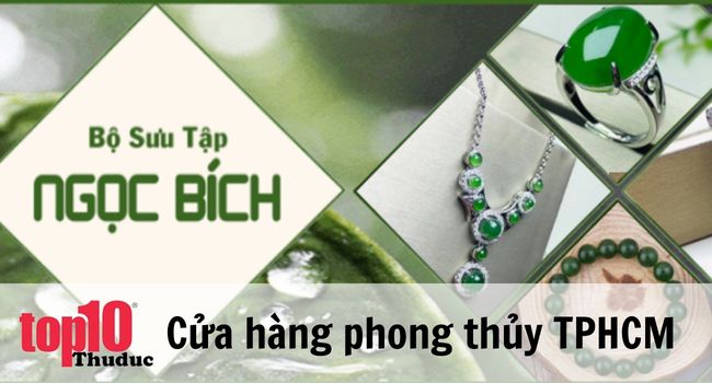 Shop phong thủy uy tín tại Sài Gòn | Nguồn: Công ty trang sức & phụ kiện Sài Gòn (SAJA)