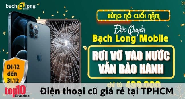 Bạch Long Mobile - Điện thoại cũ giá rẻ tại TPHCM | Image: Bạch Long Mobile