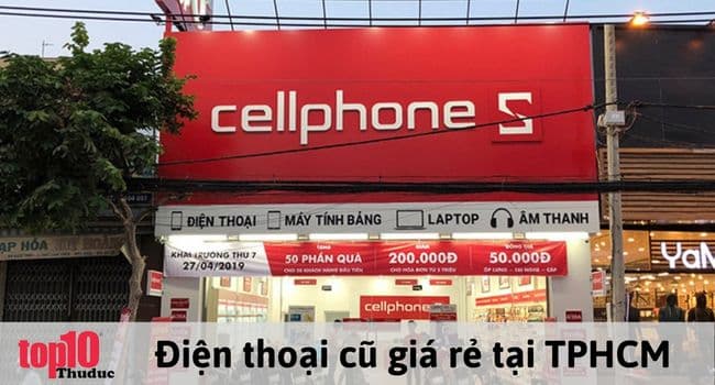 CellphoneS - Điện thoại cũ giá rẻ tại TPHCM | Image: CellphoneS